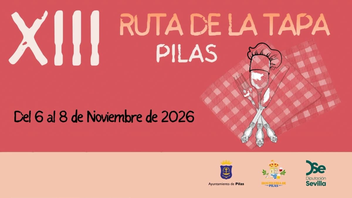 XIII Ruta de la Tapa Pilas
